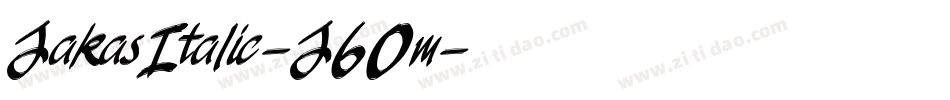 JakasItalic-J60m字体转换