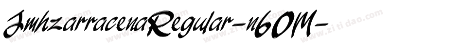 JmhzarracenaRegular-n60M字体转换