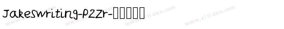 Jakeswriting-P2Zr字体转换