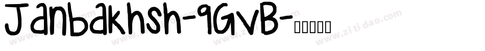 Janbakhsh-9GvB字体转换