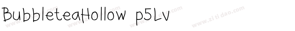 BubbleteaHollow-p5Lv字体转换