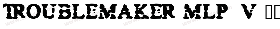 TroubleMaker-mLP5V字体转换