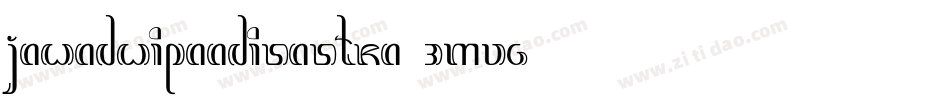 Jawadwipaadisastra-3MVG字体转换