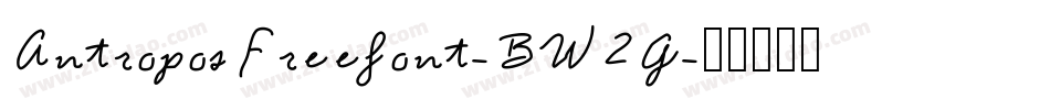 AntroposFreefont-BW2G字体转换