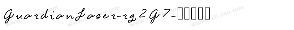 GuardianLaser-rg2G7字体转换
