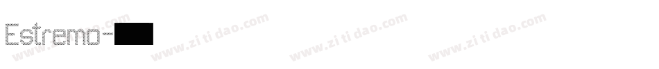 Estremo字体转换