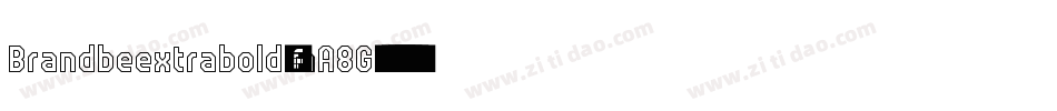 Brandbeextrabold-mA8G字体转换