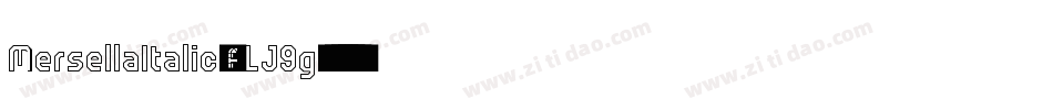 MersellaItalic-ALJ9g字体转换