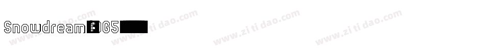 Snowdream-l9G5字体转换 Snowdream-l9G5字体转换