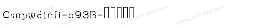 Csnpwdtnfi-o93B字体转换