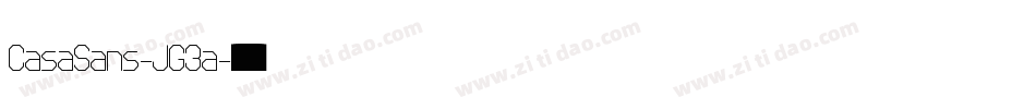CasaSans-JG3a字体转换
