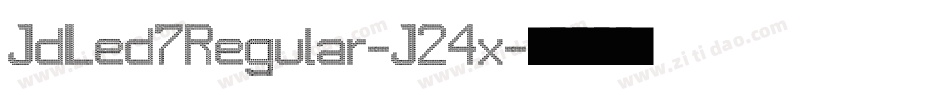 JdLed7Regular-J24x字体转换