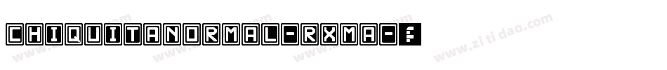 ChiquitaNormal-rxMA字体转换