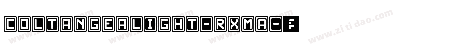 ColtanGeaLight-RxMA字体转换