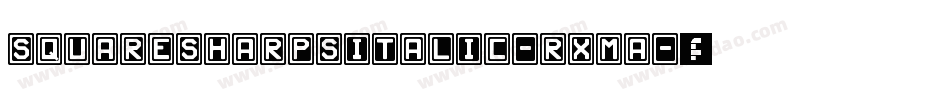 SquaresharpsItalic-rXMA字体转换