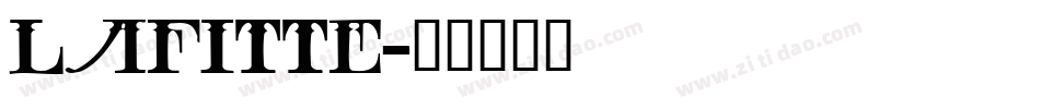 Lafitte字体转换