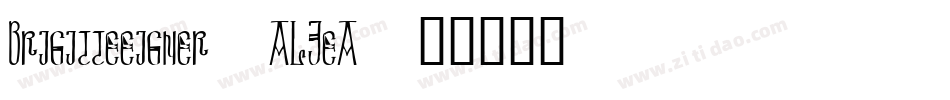 Brigitteeigner-ALJeA字体转换