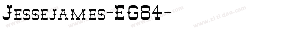 Jessejames-EG84字体转换