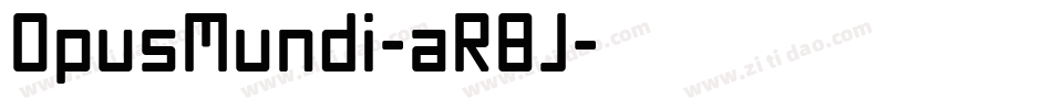 OpusMundi-aR8J字体转换