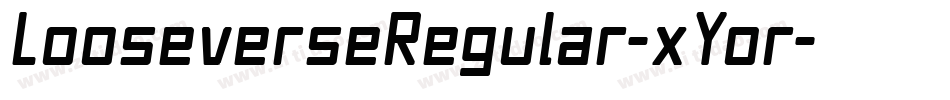 LooseverseRegular-xYor字体转换