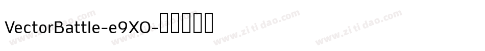 VectorBattle-e9XO字体转换