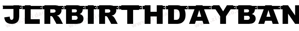 JlrBirthdayBanner-6yMA字体转换