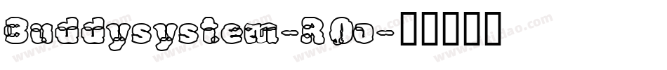 Buddysystem-R0o字体转换