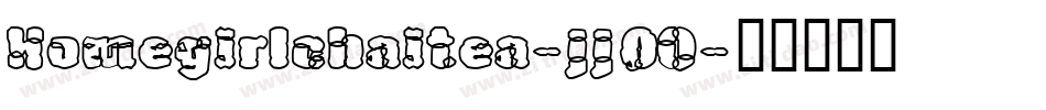 Homegirlchaitea-jj0O字体转换