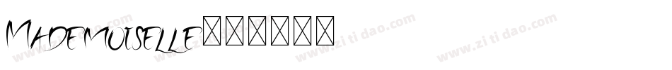Mademoiselle字体转换