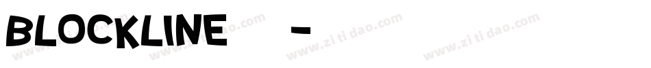 blockline生成器字体转换