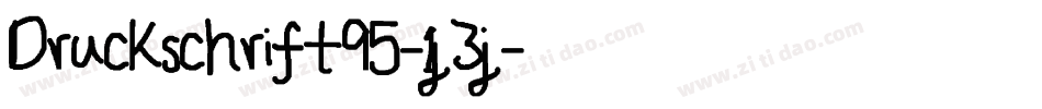 Druckschrift95-1j3j字体转换