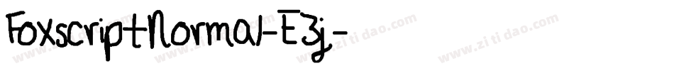 FoxscriptNormal-E3j字体转换