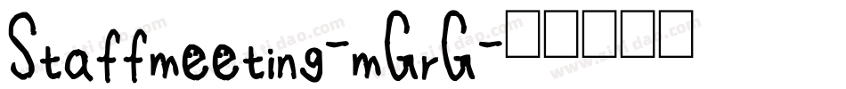 Staffmeeting-mGrG字体转换