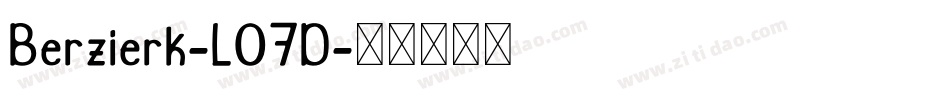 Berzierk-LO7D字体转换