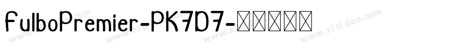 FulboPremier-PK7D7字体转换
