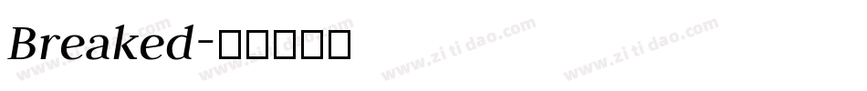 Breaked字体转换