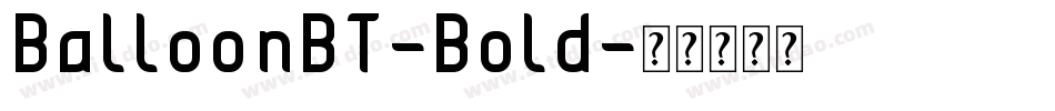 BalloonBT-Bold字体转换