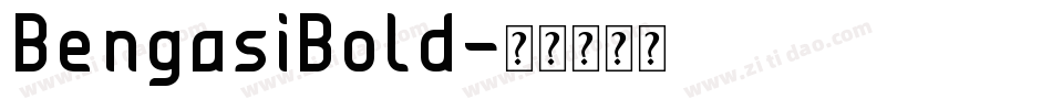 BengasiBold字体转换