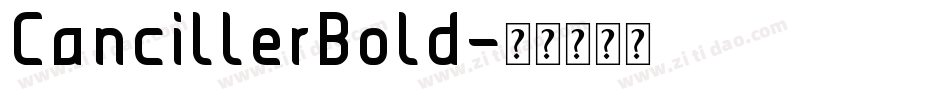 CancillerBold字体转换