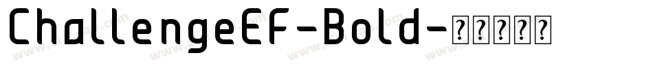 ChallengeEF-Bold字体转换