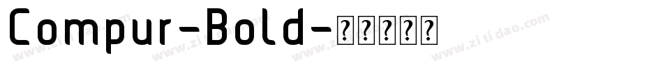 Compur-Bold字体转换