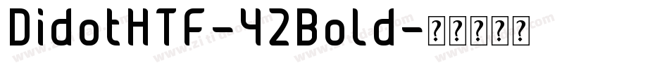 DidotHTF-42Bold字体转换
