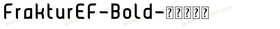 FrakturEF-Bold字体转换