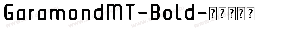 GaramondMT-Bold字体转换