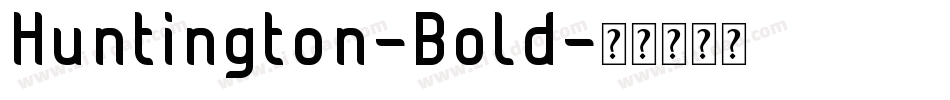 Huntington-Bold字体转换