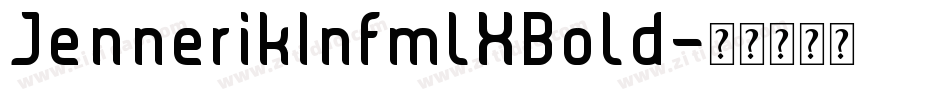JennerikInfmlXBold字体转换