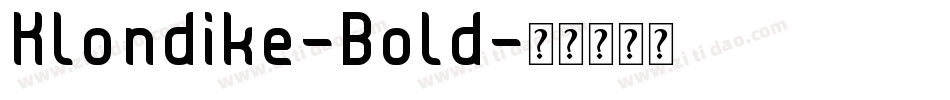 Klondike-Bold字体转换