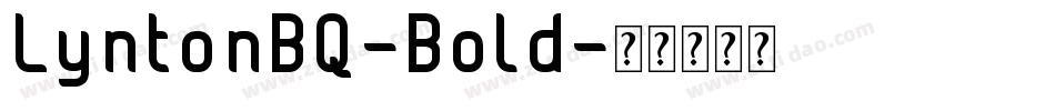 LyntonBQ-Bold字体转换