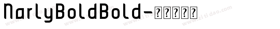 NarlyBoldBold字体转换