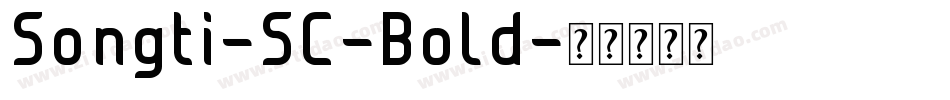 Songti-SC-Bold字体转换